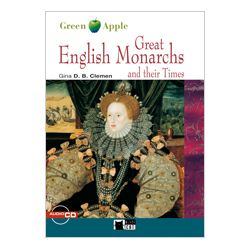 Great English Monarchs and their Times. Book + CD