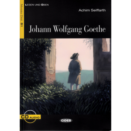 Johann Wolfgang Goethe. Buch + CD