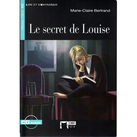 Le secret de Louise. Livre + CD
