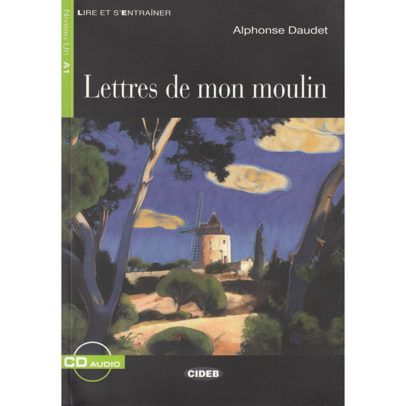 Lettres de mon moulin. Livre et CD