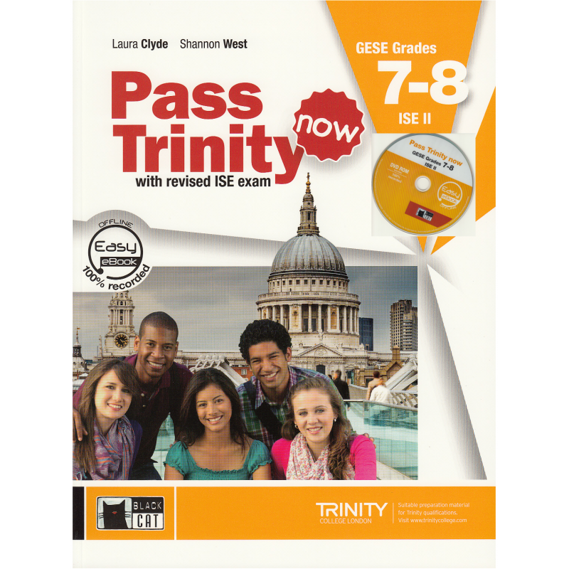 Pass Trinity now. Student's book. GESE Grades 7-8 and DVD ROM