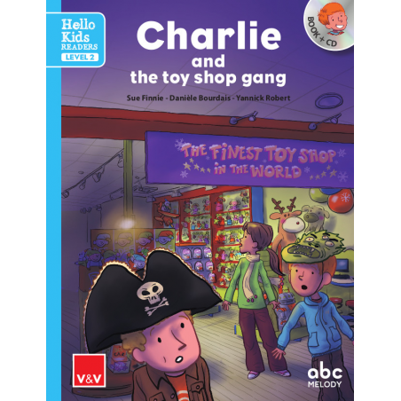 Charlie and the toy shop gang. Book and CD