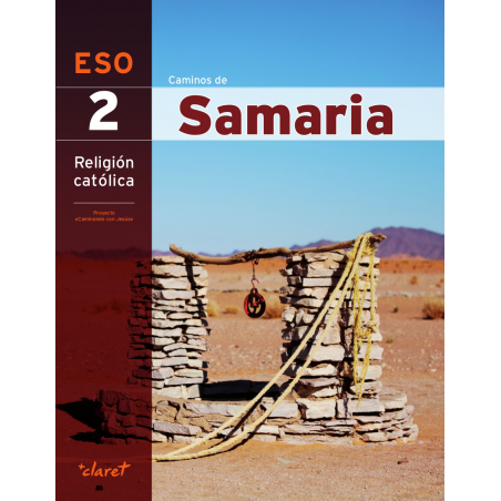 Caminos de Samaria 2. Religión católica