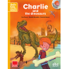 Charlie and the dinosaurs. Book and CD