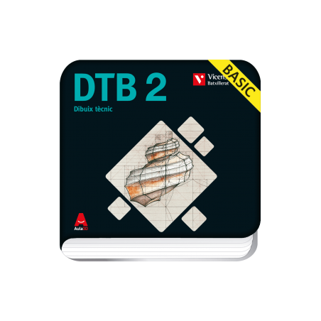 DTB 2. Dibuix Tècnic. (Basic Digital) (Aula 3D)