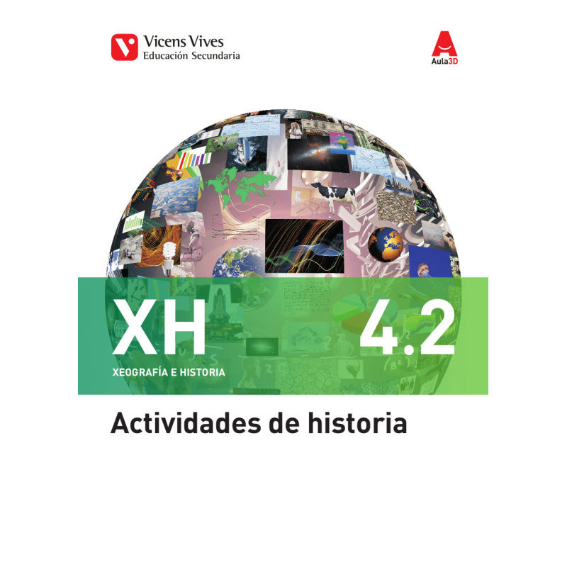 XH 4. Xeografía e Historia. Galicia. Actividades 1 e 2 Historia (Aula 3D)