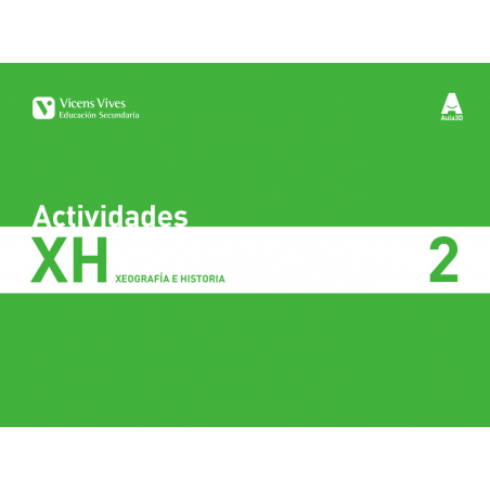 XH 2. Xeografía e Historia. Actividades 1 Historia e 2 Xeografía Galicia (Aula 3D)