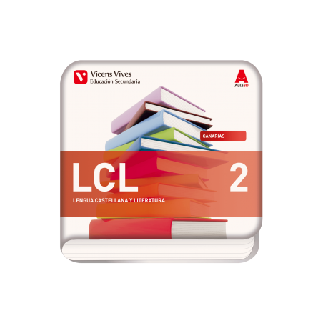 LCL 2. Canarias. Lengua castellana y literatura. (Digital) (Aula 3D)