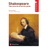 6. Shakespeare. Vida y obra de un escritor genial