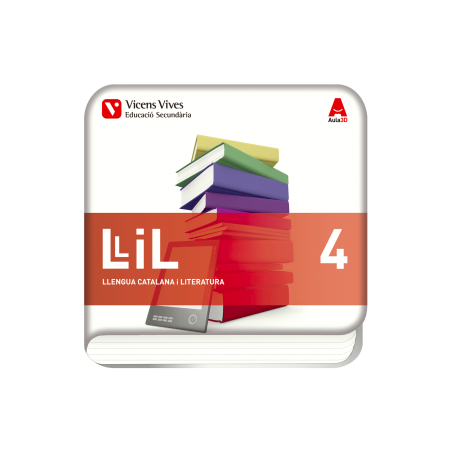 LLiL 4. Llengua catalana i Literatura. (Digital) (Aula 3D)
