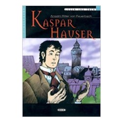 Kaspar Hauser. Buch + CD