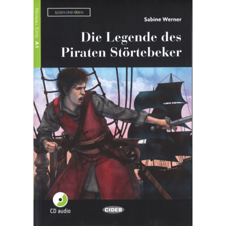 Die Legende des Piraten Störtebeker. Buch + CD