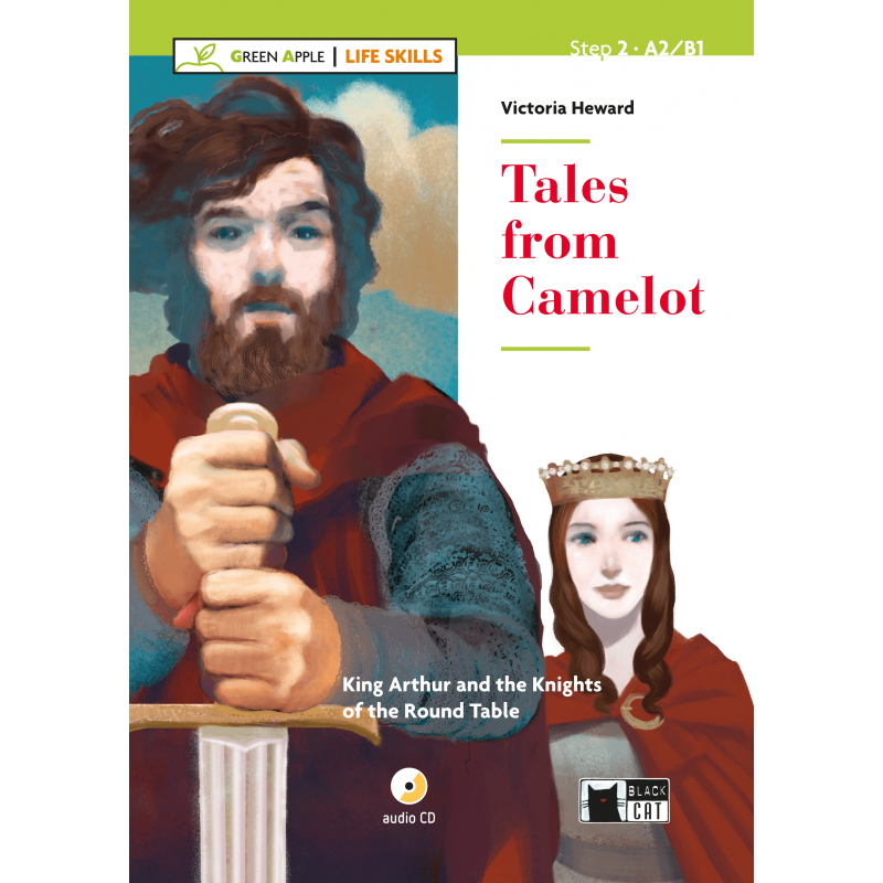 Tales from Camelot. Book and CD (Life Skills)
