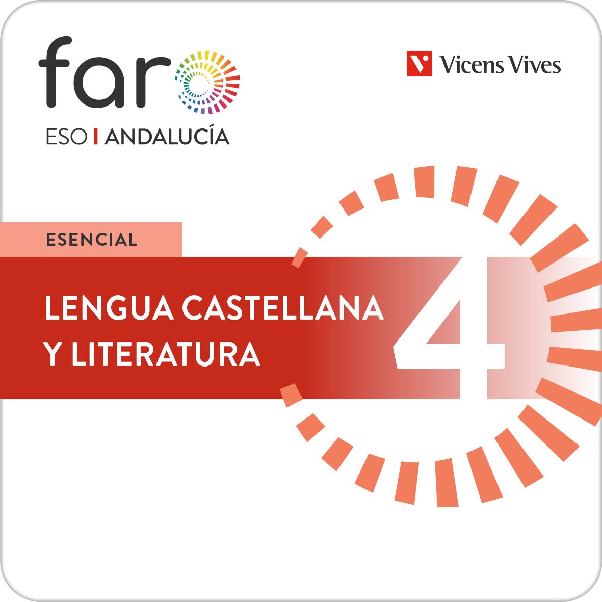 Lengua Castellana y Literatura Digital Esencial 4