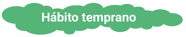 habito temprano