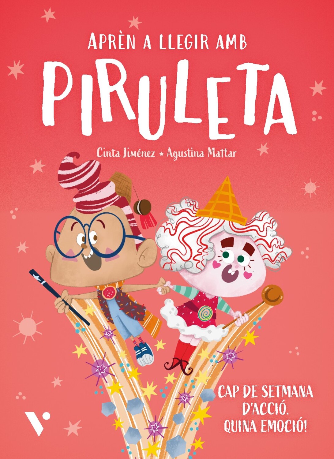 Piruleta 6. Cap de setmana d'acció, quina emoció!