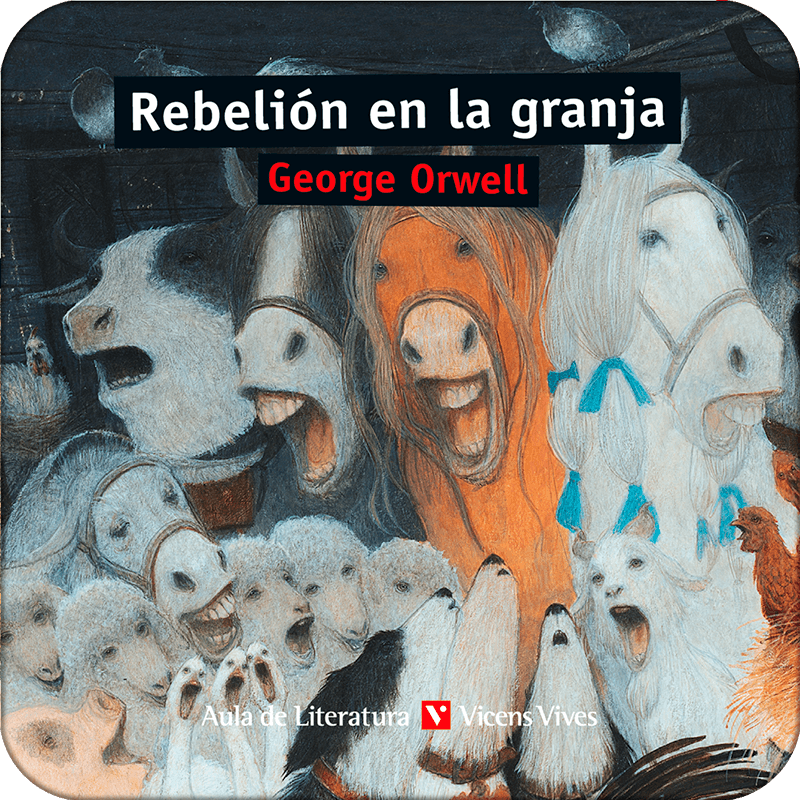 Rebelión en la granja (Clásicos ilustrados) (Spanish Edition)